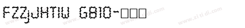 FZZjJHTIW GB10字体转换